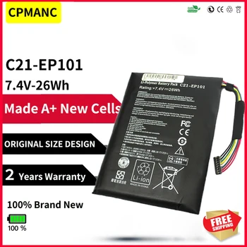 CPMANC C21-EP101 C21EP101 Планшетный Аккумулятор для ASUS Eee Pad Transformer TF101 TR101 Мобильная док-станция 7,4 V 26Wh